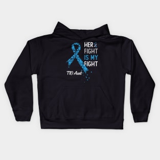 Her Fight Is My Fight T1D Aunt Diabetes Awareness Type 1 Kids Hoodie